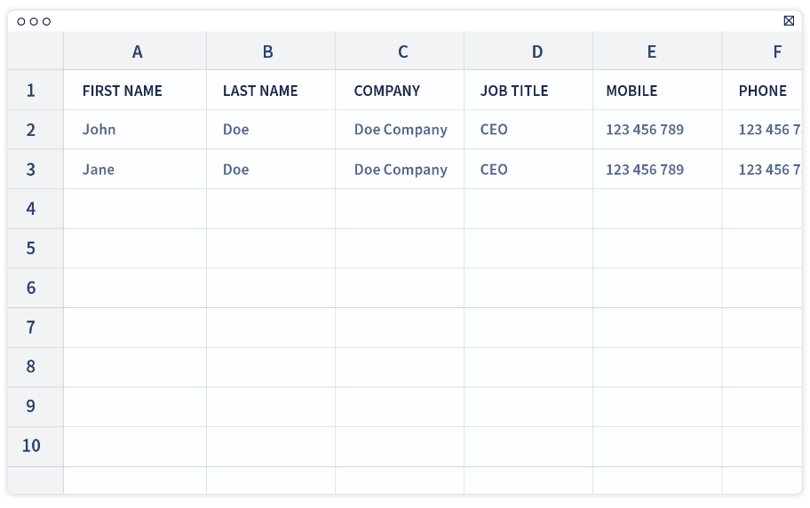 Enter all the contact information you’d like to have in each available column, with one new contact info in each row